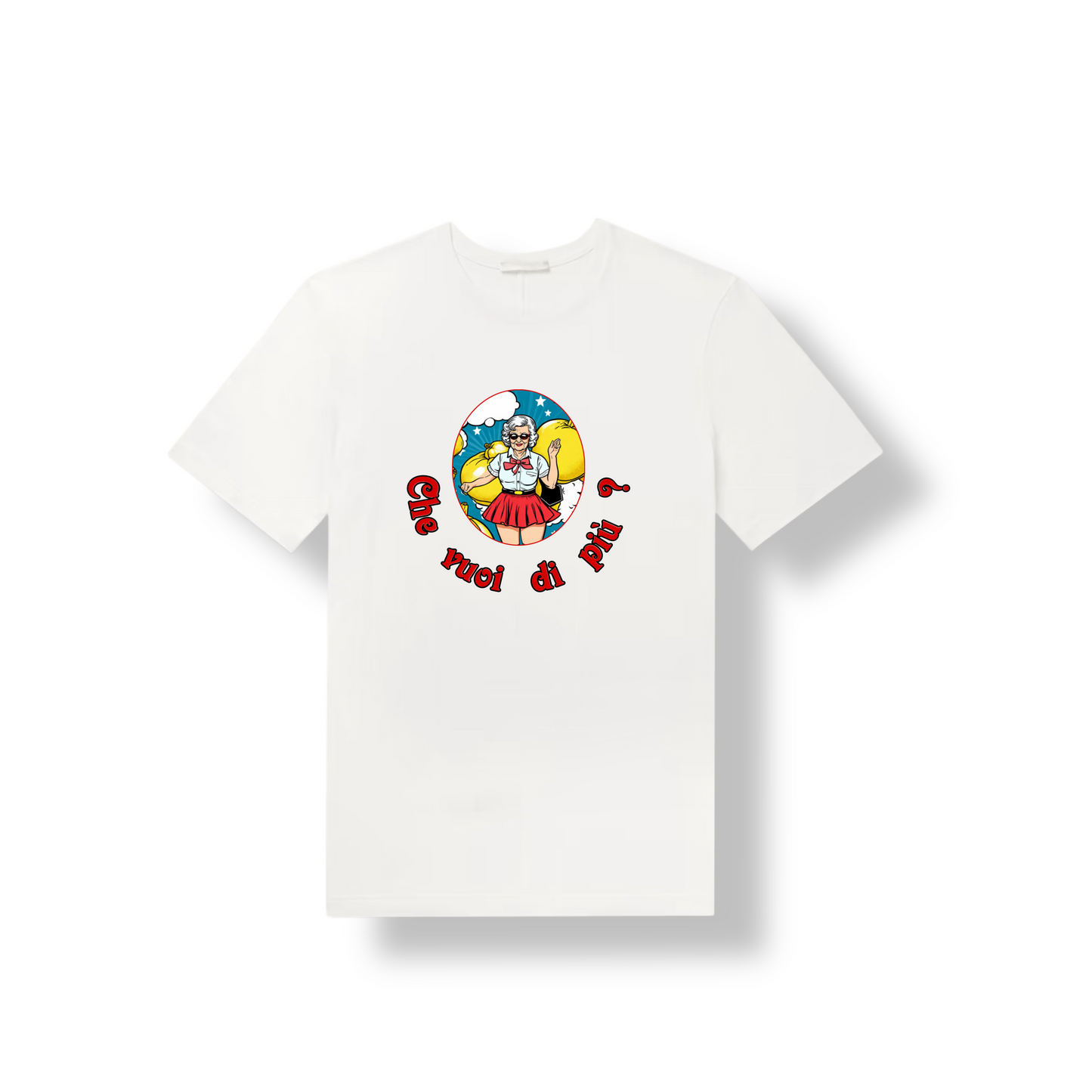 Tshirt "Cosa Vuoi Di Più?"